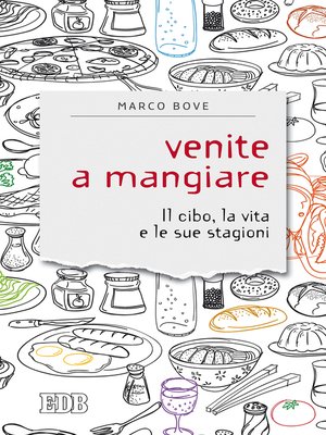 cover image of Venite a mangiare